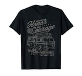 Honor and Courage Firefighter Fire Dept. Fire Truck Design T-Shirt