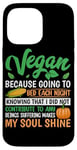 Coque pour iPhone 14 Pro Max Vegan Because Going To Bed Every Night Knowing That I Did Not