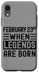 iPhone XR February 23 Bday February 23rd Birthday Gift Case