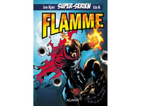 Superseries: Flame - Lix6 | Jan Kjær | Språk: Danska