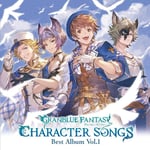 Granblue Fantasy  Character Songs Best Album Vol 1  CD