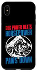 Coque pour iPhone XS Max Dog Power bat Horsepower Paws Down Mushing