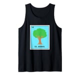 Funny Mexican Lottery Bingo Game El Arbol Tank Top