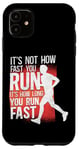 iPhone 11 Running Runner Half Marathon Vintage It's Not How Fast You Case