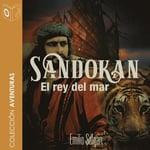 Sandokan: El rey del mar - dramatizado