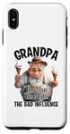 iPhone XS Max Grandpa The Man The Myth The Bad Influence Case