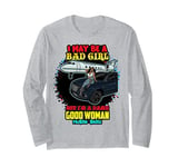 I May Be A Bad Girl But I'm A Damn Good Woman Melanin Queen Long Sleeve T-Shirt