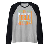 I'm Going To Hell In Every Religion ----- Raglan Baseball Tee