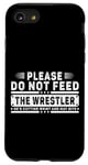 iPhone SE (2020) / 7 / 8 Please Do Not Feed the Wrestler - Bold Wrestling Graphic Case