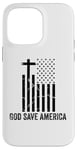 iPhone 14 Pro Max God Save America Sign,God American Flag Jesus Save America Case