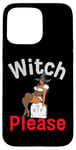 Coque pour iPhone 15 Pro Max Black Witch Please Funny Halloween Melanine Women Queen Girls