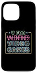 Coque pour iPhone 13 Pro Max V est pour les jeux vidéo, la Saint-Valentin, Funny Gamer, pour hommes et garçons