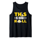 This Is How I Roll Spaghetti Lover Italian Pasta Tank Top