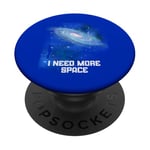 J'ai besoin d'espace Ciel nocturne Astronomie Science PopSockets PopGrip Adhésif