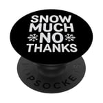 Winter Grumpiness Cold Weather Complaints Frozen Fingers PopSockets Adhesive PopGrip