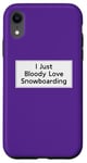 Coque pour iPhone XR Citation amusante de snowboard pour homme et femme, cool