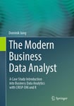 The Modern Business Data Analyst