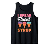 I Speak Fluent Syrup Shaved Ice Fruit Puerto Rico Tank Top