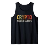 Cool Crypto Never Sleeps Money Investment Bankers gift Tank Top