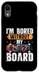 Coque pour iPhone XR Skateboard Bored Without My Board Skater