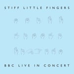 Stiff Little Fingers  Bbc Live In Concert  LP/Vinyl