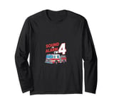 Fire Truck 4 Year Old Firefighter Four 4th Birthday Boy Long Sleeve T-Shirt