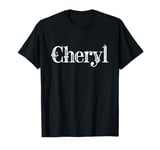 Cheryl Name Custom Flower Personalized Botanical Women T-Shirt