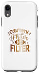 Coque pour iPhone XR Cautionihave no filter T-shirt graphique sarcastique