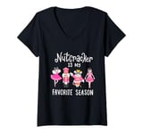 Womens Nutcracker Is My Favorite Season Funny Family Christmas V-Neck T-Shirt