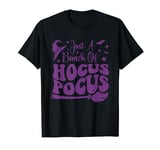 It's just a Bunch of Hocus Pocus Horror Halloween T-Shirt