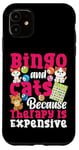 iPhone 11 Bingo Player Cat Bingo And Cats Because Therapy Is Expensive Case