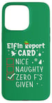 iPhone 15 Pro Max Christmas Nice Naughty Funny Xmas List Zero F's Given Case