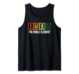 Father The Noble Element Funny Retro Science Fathers Day Tank Top