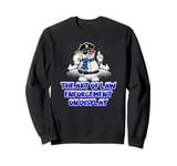 The Art of Law Enforcement on Display Funny Police Officer Sweatshirt