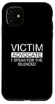 iPhone 11 Victim Advocate I Speak For The Silence Cool Legal Services Case