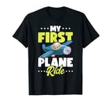 My first plane ride my 1st flight airplane T-Shirt