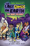 Last Comics on Earth: Too Many Villains!