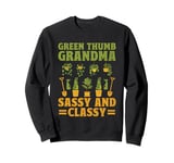 Gardening Grandma Funny Vegetable Garden Sarcastic Gardener Sweatshirt