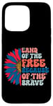 iPhone 15 Pro Max Land Of The Free Because Of The Brave Case