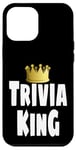 Coque pour iPhone 12 Pro Max Gagnant de la couronne de Funny Trivia King Night Game Player Lover