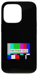 Coque pour iPhone 13 Pro No Signal - Télévision Off Air Funny Old Age