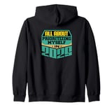 All About Prioritizing Myself In 2025 Mindfulness Self Love Zip Hoodie