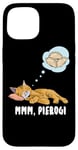 iPhone 15 Cat dreaming about Pierogi Polska Polish Food Mmm Pierogi Case