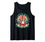 Country Music Funny Play Sing Songs Sayings Jokes Fun Tank Top