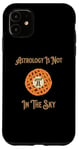 iPhone 11 Funny Astrology Pi In The Sky Teacher Student Men Women Case