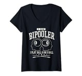 Womens I am Bipooler funny 8 ball and 9 ball Pool Players gifts V-Neck T-Shirt