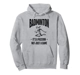 I Don't Always Play Badminton But When I Do I Smash It Pullover Hoodie