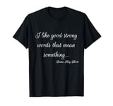 Little Women Louisa May Alcott Book Quote March Sisters T-Shirt