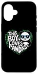 iPhone 16 This Boy Loves Pandas Cute Panda Bear Valentines Day Case