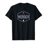 Munich Bavaria Germany - München Bayern Deutschland T-Shirt